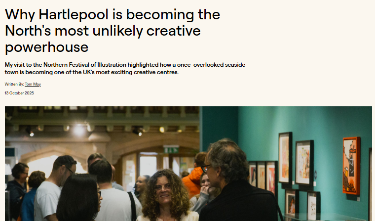 Leading creative industry news platform Creative Boom spotlights Hartlepool as “one of the UK’s most exciting creative centres”